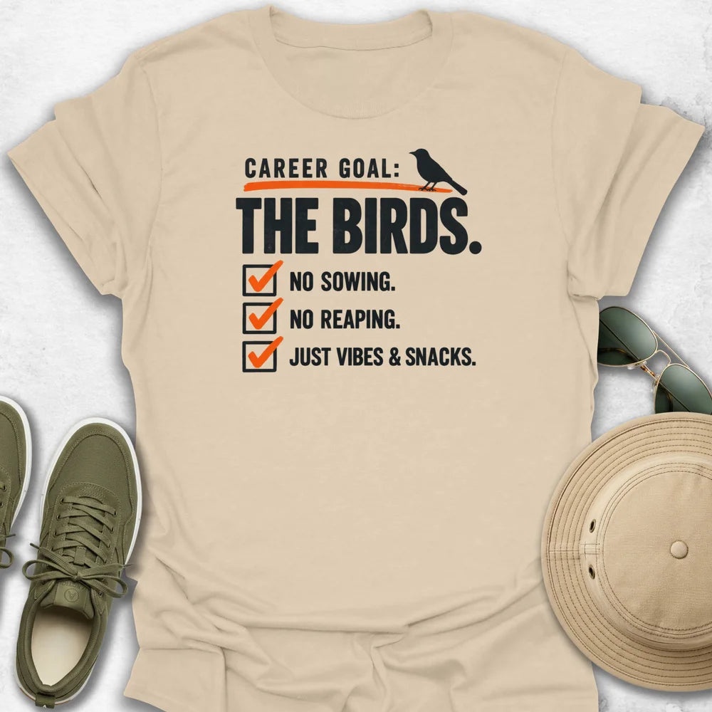 Career Goal T-Shirt