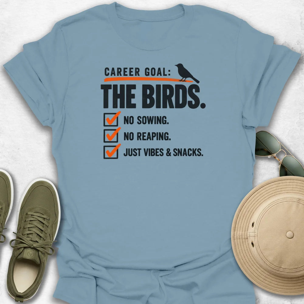 Career Goal T-Shirt
