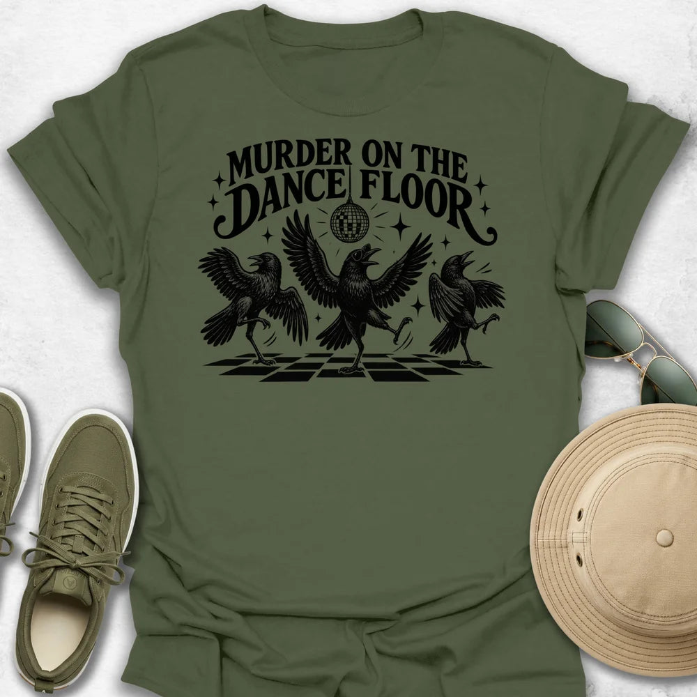 Murder on the Dance Floor T-Shirt