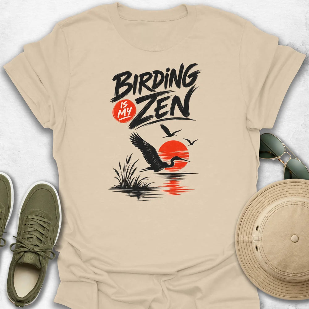 Birding Is My Zen T-Shirt