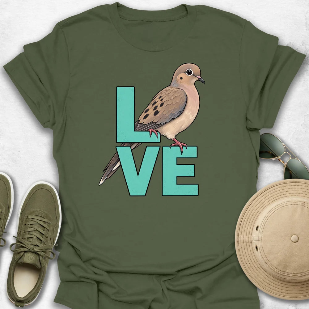 LOVE Mourning Dove T-Shirt