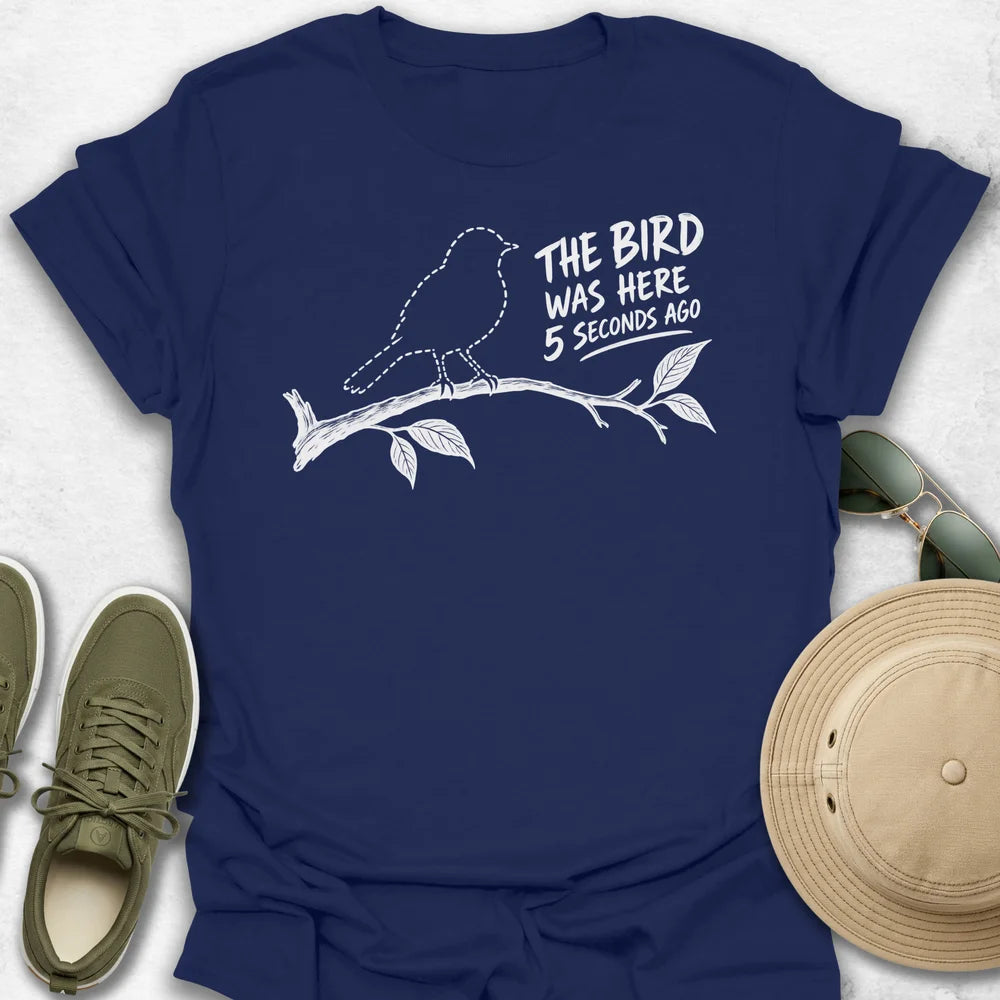 The Bird Was Here T-Shirt