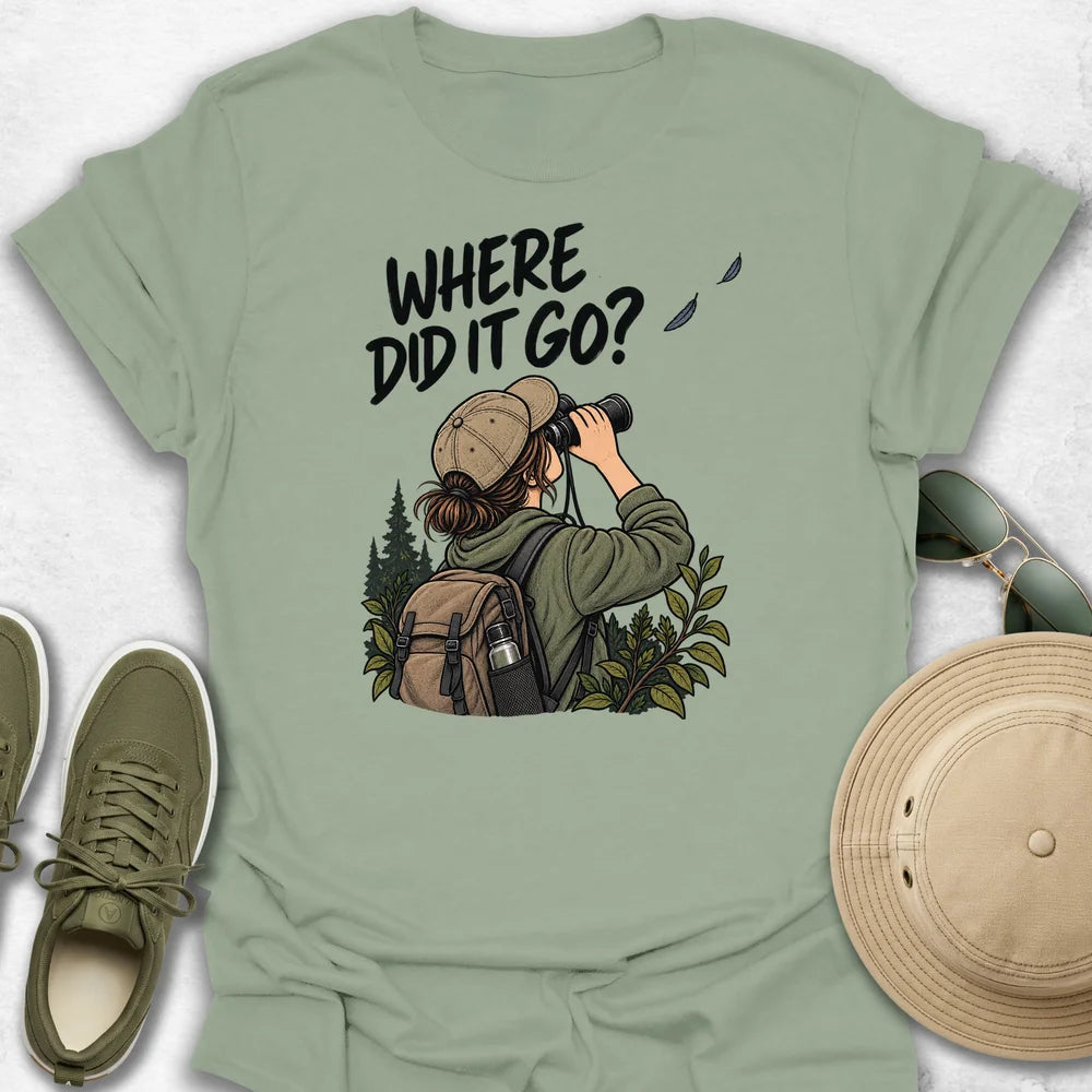 Where Did It Go T-Shirt