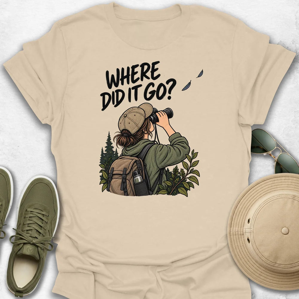 Where Did It Go T-Shirt