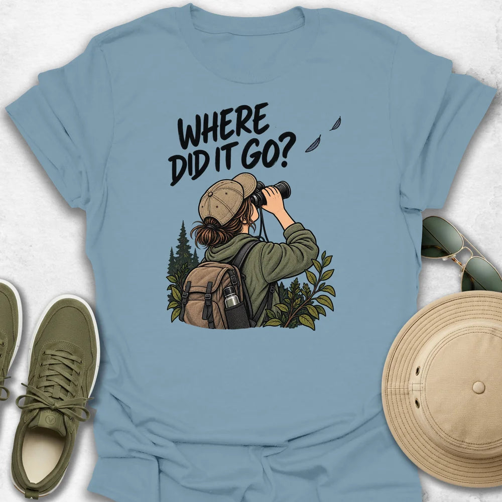 Where Did It Go T-Shirt