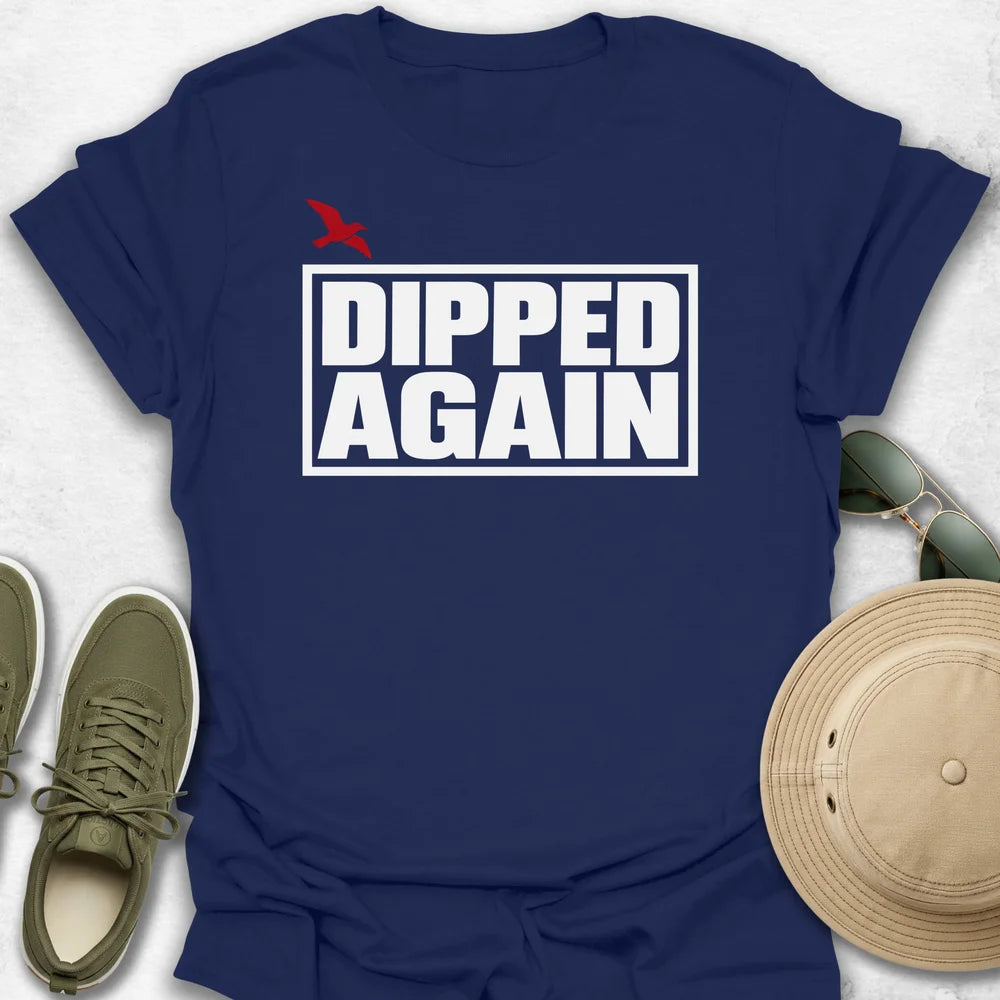 Dipped Again T-Shirt