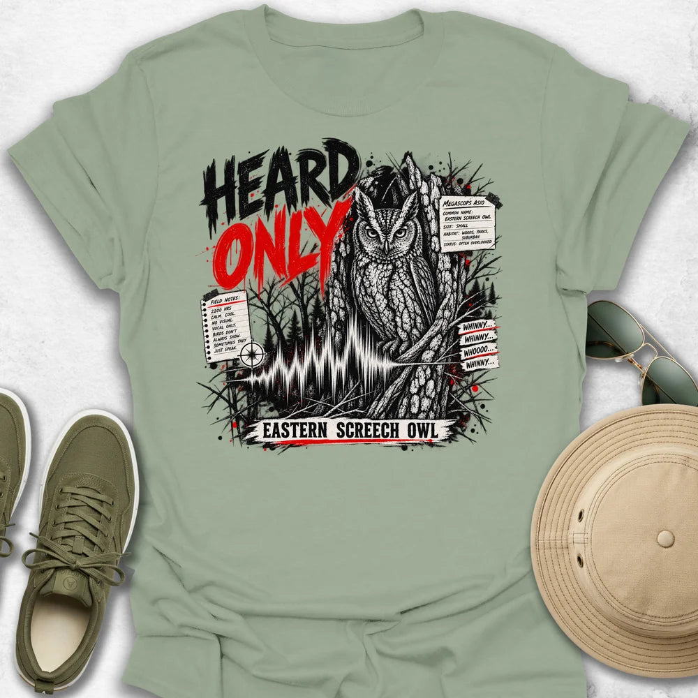 Heard Only Eastern Screech Owl T-Shirt