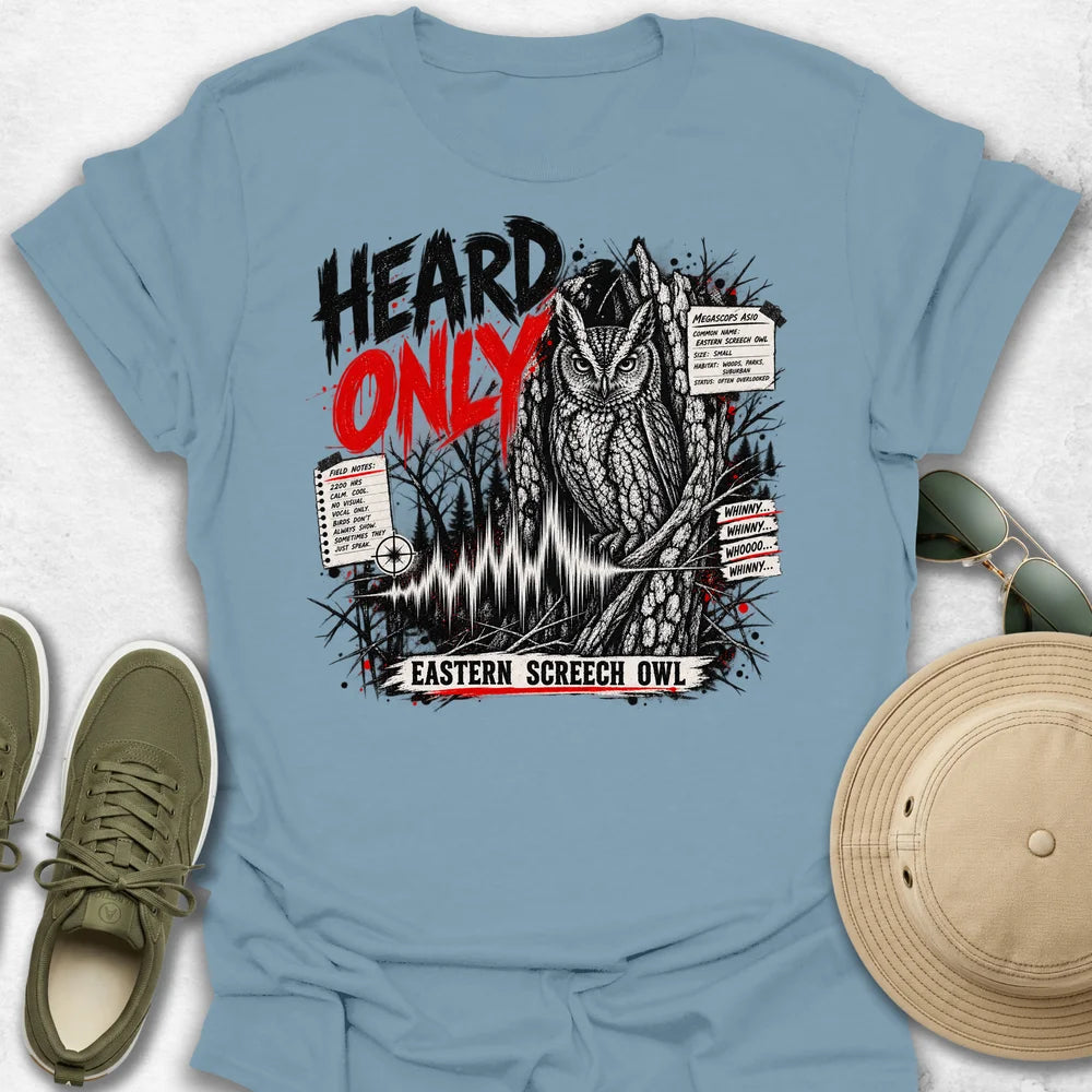 Heard Only Eastern Screech Owl T-Shirt