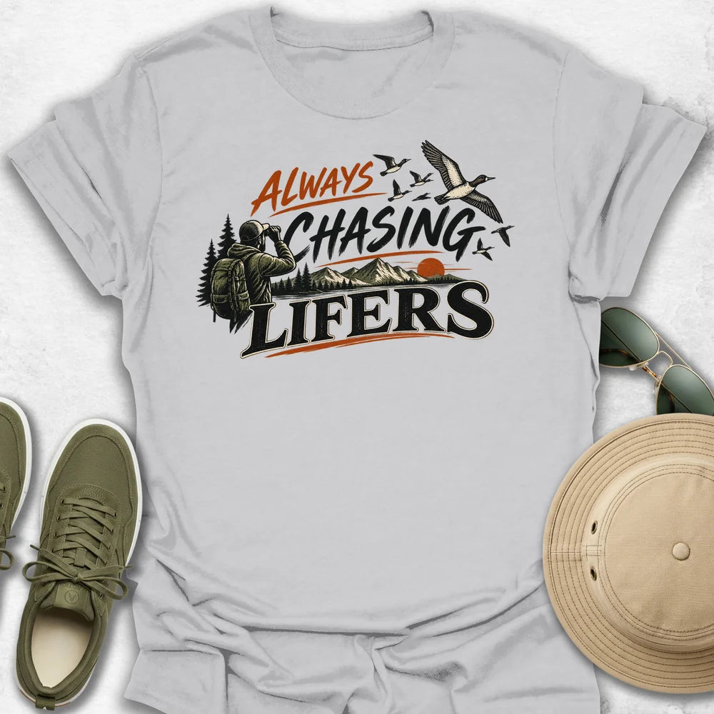 Always Chasing Lifers T-Shirt