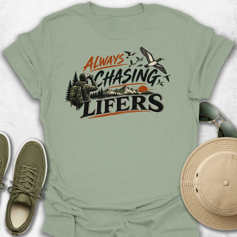 Always Chasing Lifers T-Shirt