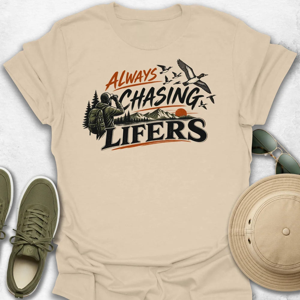 Always Chasing Lifers T-Shirt
