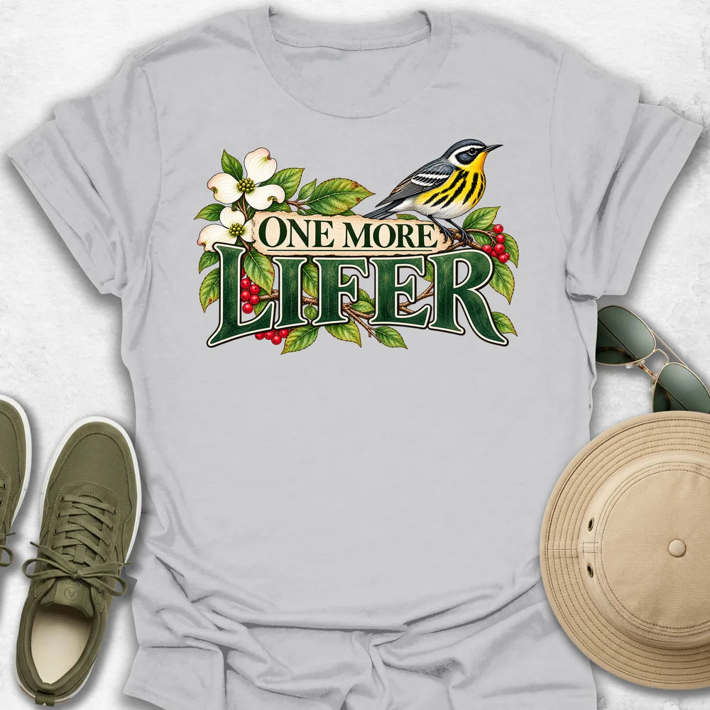 One More Lifer T-Shirt