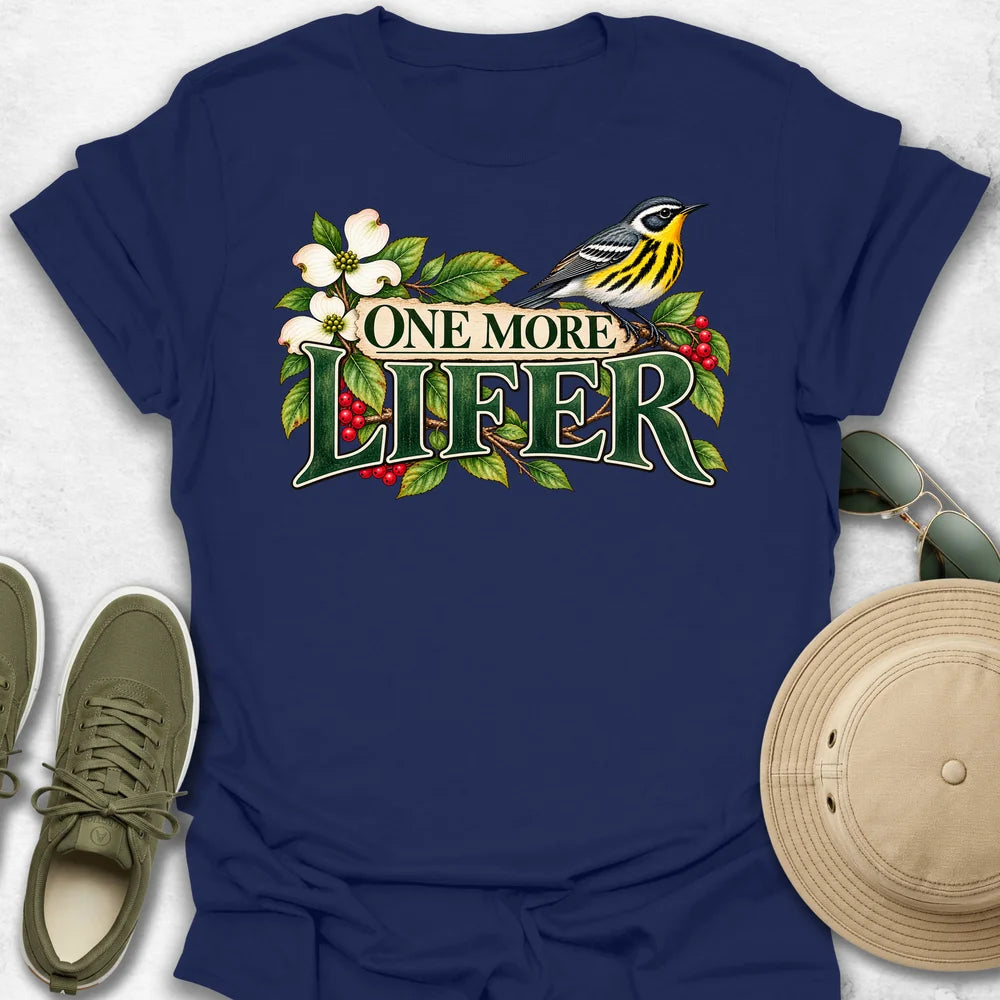 One More Lifer T-Shirt