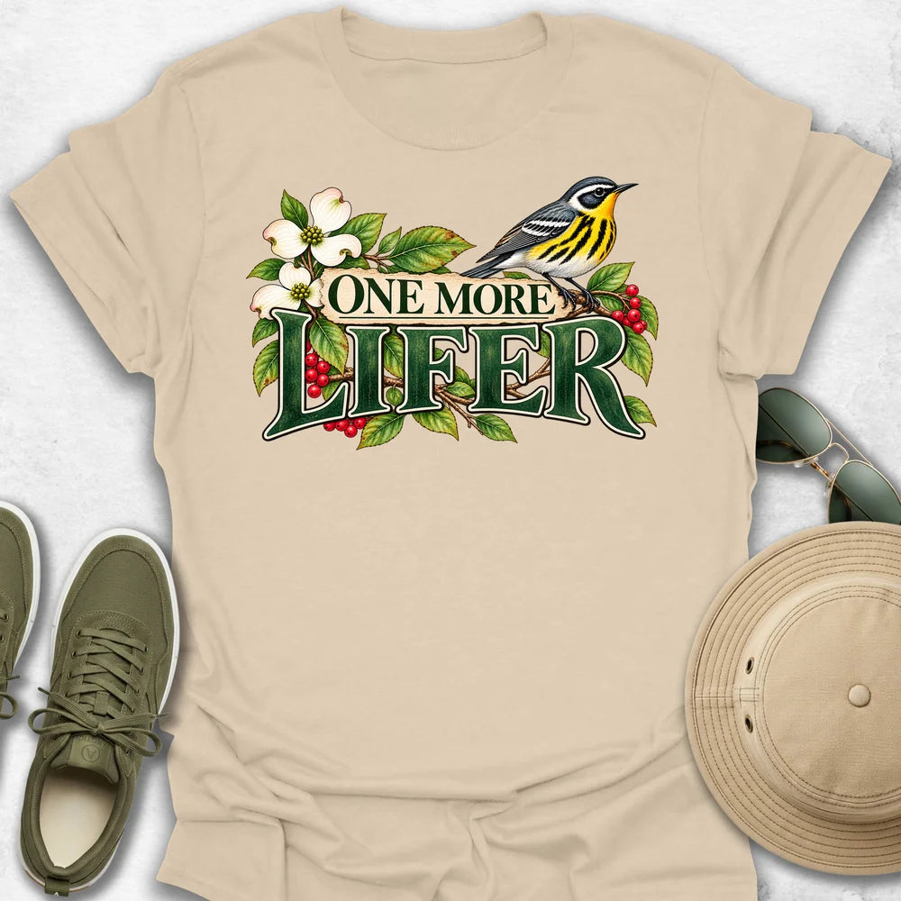 One More Lifer T-Shirt
