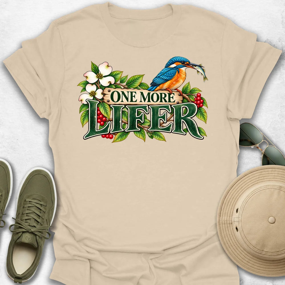 Kingfisher One More Lifer T-Shirt