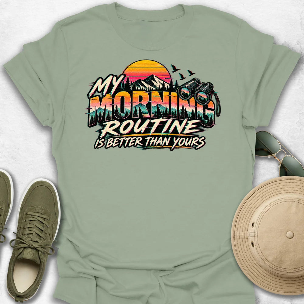 My Morning Routine T-Shirt