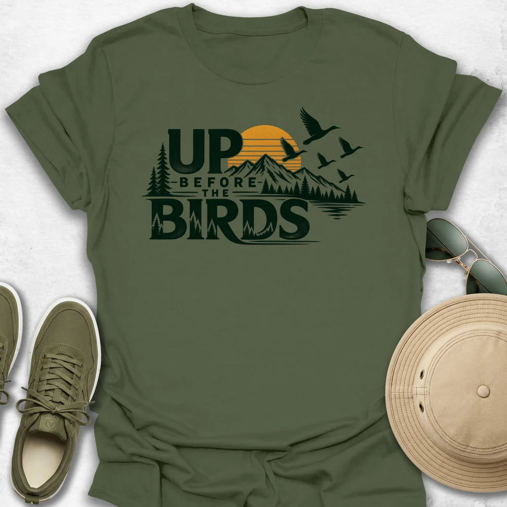 Up Before the Birds T-Shirt