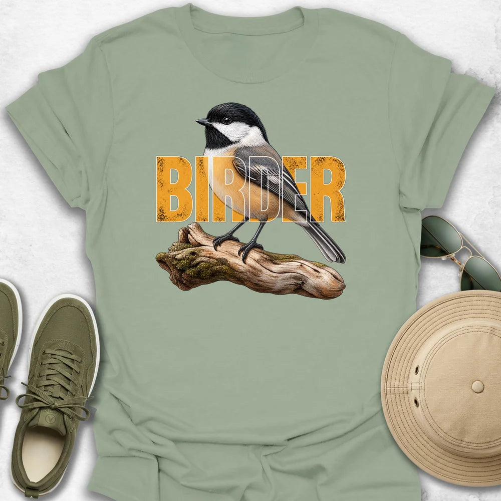Birder Chickadee T-Shirt