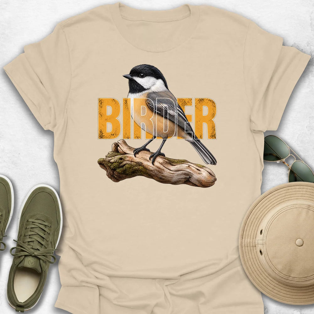 Birder Chickadee T-Shirt