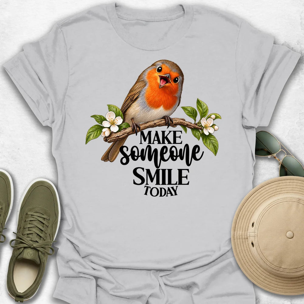 Robin Make Someone Smile T-Shirt