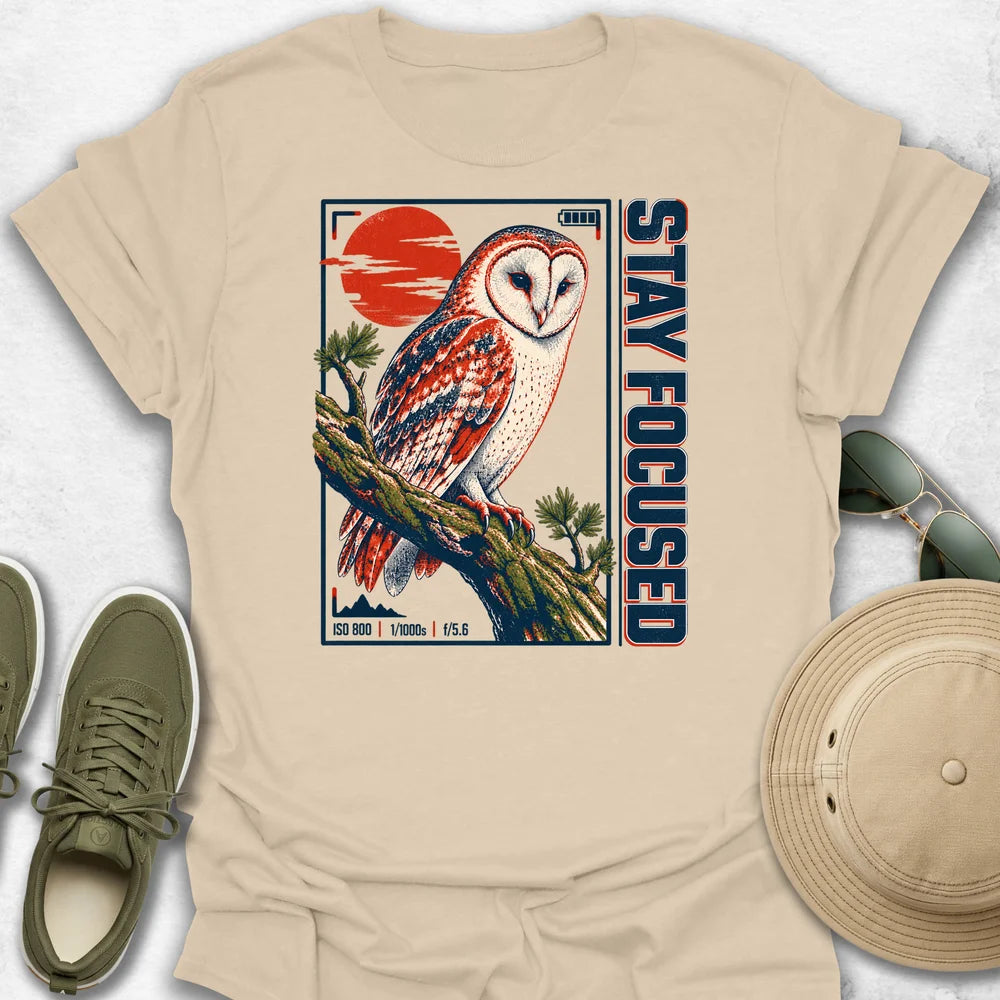 Stay Focused Owl T-Shirt