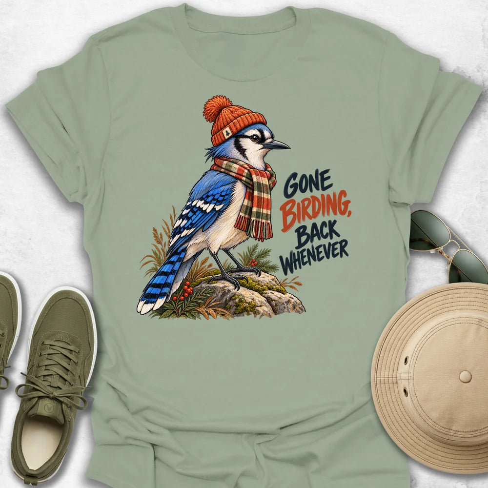 Blue Jay Gone Birding T-Shirt