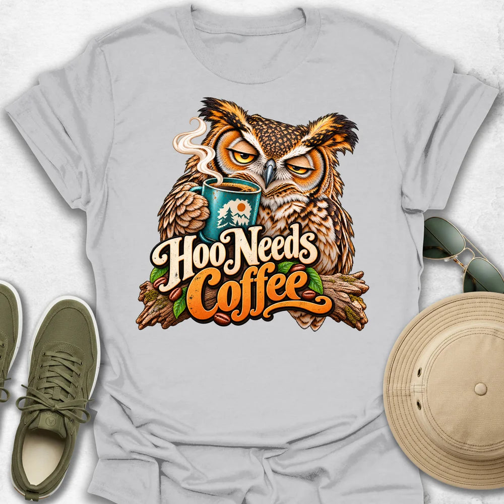 Hoo Needs Coffee T-Shirt