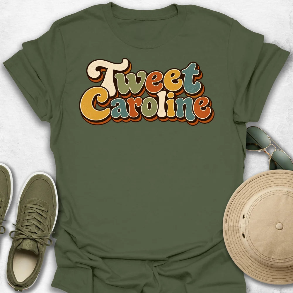 Tweet Caroline T-Shirt